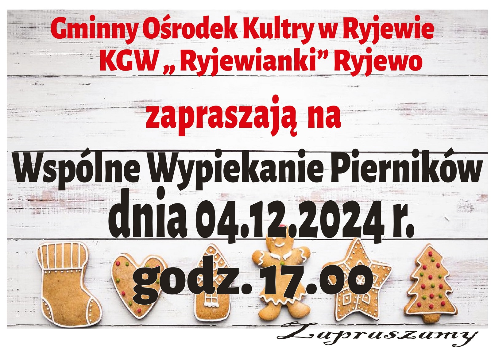Zaproszenie na wspólne wypiekanie pierników w Ryjewie wraz z informacjami dotyczącymi wydarzenia podanymi w tekście